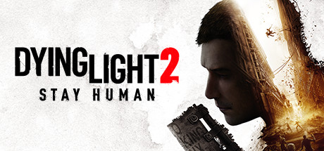 Dying Light 2 Stay Human